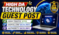 provide high quality tech backlinks via guest posting