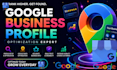 set up, optimise, reinstate gmb and do google business profile verification