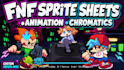 make fnf sprite sheets, animations and chromatics