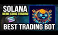 solana bot, sniper bot, memecoin bot, arbitrage bot, copy trading bot