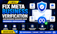 fix meta business verification and business manager issue, business verification
