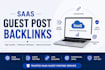 secure high quality saas guest post backlinks