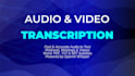 transcribe audio and video to text with high accuracy