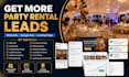 generate high quality party rentals leads with meta googles ads and landing page