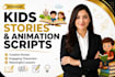 write engaging 2d animation scripts and kids stories