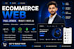 be ecommerce web, full stack developer