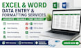 do professional microsoft excel and microsoft word data entry, formatting