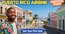 coach you to start airbnb arbitrage in puerto rico