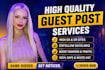 write high da guest post backlinks with SEO quality guest posting service