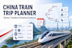 plan your china train trip and explain 12306 booking