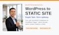 convert wordpress to a fast static site on cloudflare pages