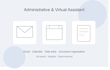 manage your administrative tasks professionally