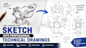 convert your sketch into a professional technical drawing