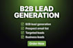 do b2b lead generation any industry, linkedin lead gen