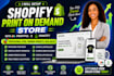setup print on demand store, shopify print on demand, shopify printful, printify