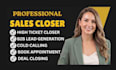 sales closer sales representative expert high ticket sales rep online sales rep