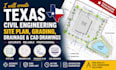 create texas civil engineering site plan, grading, drainage and cad drawings