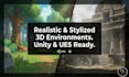 do stylized 3d game environment, unity 3d game environment, level design, map