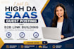 do high da saas guest posts and b2b link building for SEO