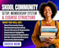 do skool community setup membership system and course structure