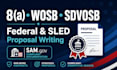 write USA federal contract sled proposal and 8a, wosb, sdvosb certification