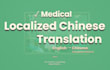provide localized chinese content for the medical field