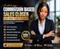 do commission based sales closer b2b high ticket closer