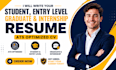 write your student entry level graduate and internship resume ats optimized cv