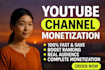 do complete youtube channel monetization and promotion