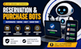 do reservation bot auto purchase bot buying bot checkout bot and appointment bot