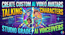 create custom ai video avatars, talking characters, studio grade ai voiceovers
