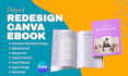 redesign canva ebook, interactive workbook design, kdp journal, custom planner