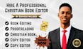 do christian book editing, proofreading, and christian book editor