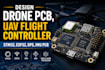 design drone pcb, uav flight controller, stm32, esp32, gps, imu pcb