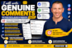 write genuine comments on your posts blogs and websites fast