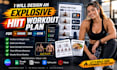 design an explosive hiit workout plan for home or gym