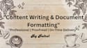 write, format and proofread professional documents and content