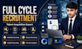 provide full cycle recruitment and talent acquisition services