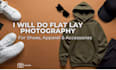 do flat lay photography for shoes and clothing