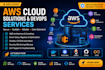 provide professional AWS cloud solutions and devops services
