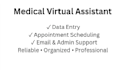 be your medical virtual assistant
