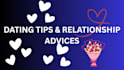 offer relationship advice, dating tips, accountability partner