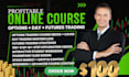 make profitable option trading course day and future trading ebook video course