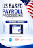 process US based payroll accurately