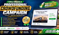 create a professional crowdfunding campaign that converts
