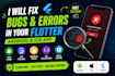 fix bugs and errors in your flutter android and ios app