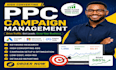 setup and manage ppc ads as google ads campaign
