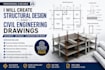 design structural design and civil engineering drawings