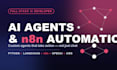 build ai agents and n8n automation workflows
