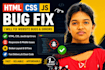 fix HTML CSS javascript website bugs and errors